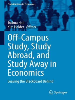 cover image of Off-Campus Study, Study Abroad, and Study Away in Economics